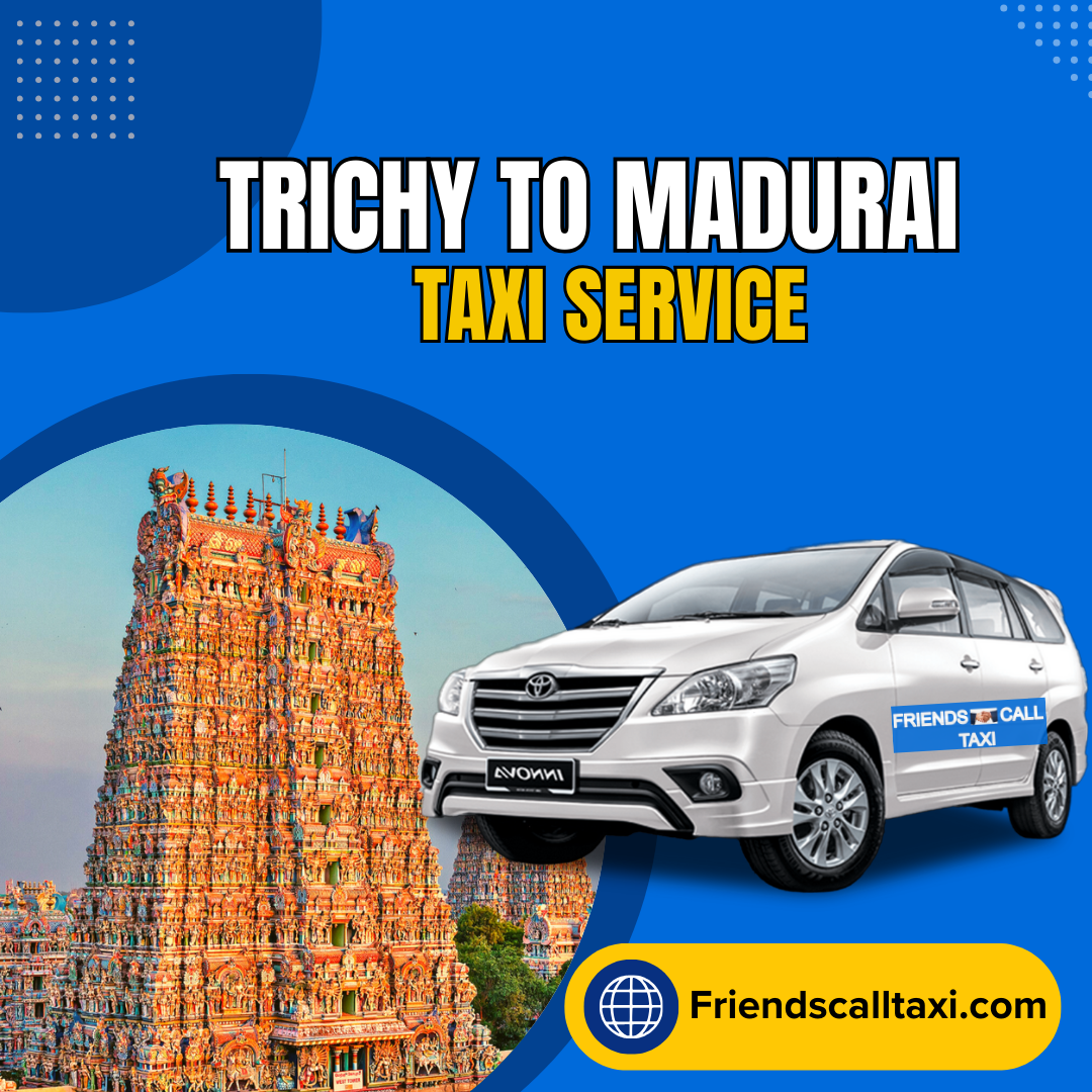 Trichy to madurai taxi service